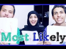 مع اخواني  Most Likely | مين اكثر واحد يبي يتزوج ؟