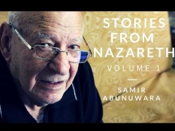 Ovens, Occupation, God, and Goats: Stories from Nazareth Volume 1: Samir Abunuwara