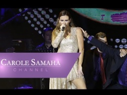 Carole Samaha - Wetaawadet Live Byblos Show 2016 / مهرجان بيبلوس ٢٠١٦