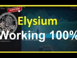 How to Install Elysium on Kodi 2017 working 100%