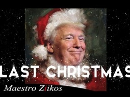 Donald Trump - Last Christmas