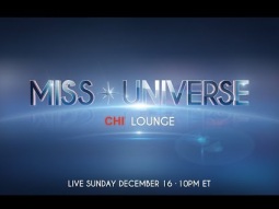 CHI Lounge: Interview with Newly Crowned Miss Universe