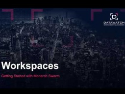 Getting Started with Swarm 2.2 - 4 Workspaces