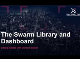 Getting Started with Swarm 2.2  - 1 The Swarm Library and Dashboard