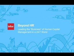 Beyond HR: Leading the “business” of human capital management in a 24/7 world
