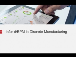 Infor d/EPM in discrete manufacturing