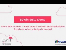 From ERP to Excel: Reports that convert automatically and reports that need be designed- B2Win Suite