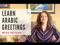 Arabic Greetings for Beginners - Lesson 1