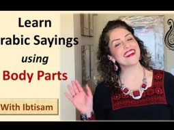 Learn Arabic Sayings Using Body Parts - Lesson 27