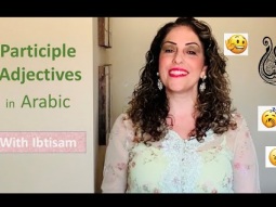 Learn Top 16 Participle Adjectives Commonly Used in Spoken Arabic - Lesson 40