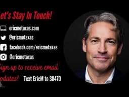 Special Guest Eric Metaxas / Sunday at 8:30AM