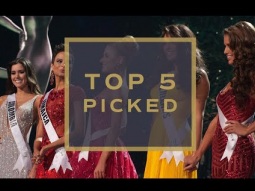 63rd MU - Top 5 Picked! | Miss Universe