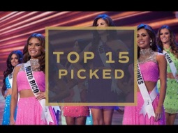 63rd MU - Final 15 Picked! | Miss Universe