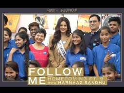 FOLLOW ME: Harnaaz Sandhu Homecoming Part 9! | Miss Universe