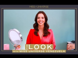 Miss Universe Venezuela Amanda Dudamel SHARES HER BEAUTY ROUTINE | The Look |  Miss Universe