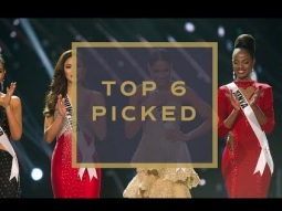 65th MISS UNIVERSE - TOP 6 PICKED! | Miss Universe