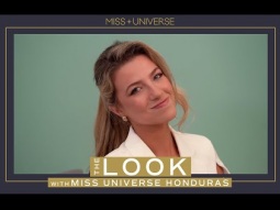 Miss Universe Honduras DAY TO DAY LOOK | The Look | Miss Universe