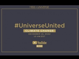 Miss Universe Delegates Discuss Climate Change | #UniverseUnited | Miss Universe