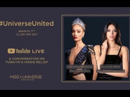 Miss Universe Discusses the Crisis in Turkiye | #UniverseUnited | Miss Universe