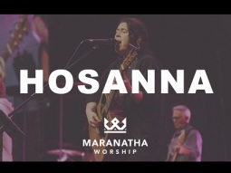 Maranatha Worship -  Hosanna