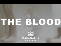 Maranatha Worship - The Blood