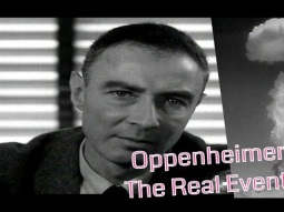 Oppenheimer: The Real Events