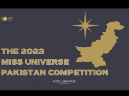 The 2023 MISS UNIVERSE Pakistan Competition | LIVE 