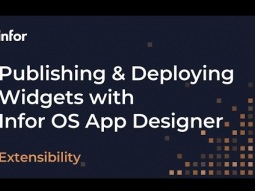 Publishing &amp; Deploying Widgets with Infor OS App Designer