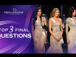 72ndMISS UNIVERSE - Top 3 Final Questions | Miss Universe