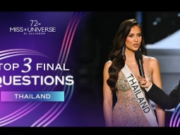 72ndMISS UNIVERSE - Thailand&#39;s Final Question | Miss Universe