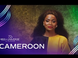 72nd MISS UNIVERSE - Cameroon UCAP with Issie Princess | Miss Universe