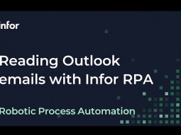 Reading Outlook emails with Infor RPA