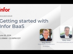 Getting started with Infor BaaS | Builder Hour