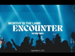 Encounter at Maranatha Chapel 9/11/24