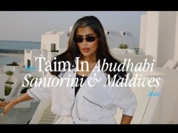 تيم في سانتوريني و مالديف الإمارات، أبوظبي | Taim In Santorini &amp; Maldives of the UAE In Abudhabi