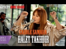 Carole Samaha - Halet Takhdir - Mokhtalifa Home Session - Live