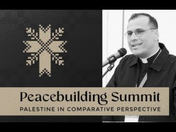 Peace Summit 2025 - Dr. Rev. Munther Isaac - Challenging Christian Zionism