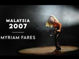 Myriam Fares in Malaysia 2007  ميريام فارس في ماليزيا