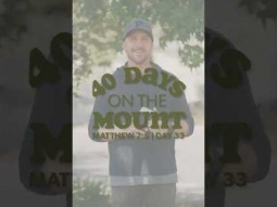Day 33 - 40 Days on the Mount - Jared Burke - Matthew 7:5