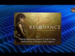 بودكاست جرعة إضافية: الحلقة 546 وألعاب The Duskbloods, Gears of War E-Day، Resonance: A Plague Tale